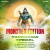 RAM NAVAMI SPECIAL MONSTER EDITION - DJ MONSTER