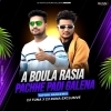 A Baula Rasia Padi Golena (Tapori Dance Mix) Dj Tuna Nd Dj Runa