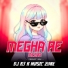 MEGHA RE MEGHA (CIRCUIT MIX) DJ R3