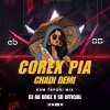 Corex Pia Chadi Demi (Edm Tapori Mix) Dj Ab Broz X Sb official