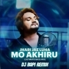 Jhari Jae Luha Mo Akhiru (Ultimate Bass Mix) Dj Bapi
