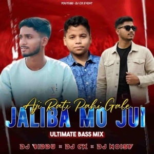 Aji Rati Gale Pahi Jaliba Mo Jui (Ultimate Bass Mix) Dj Biddu Bhai X Dj Ck X Noise Editor.mp3