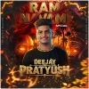 RAM RAM SITA RAM X FISHER X TASHA (EDM CIRCUIT MIX) DJ PRATYUSH