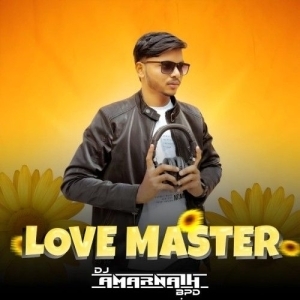 Master Tu Love Master (Edm Circuit Mix) Dj Amarnath.mp3